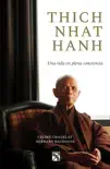 Thich Nhat Hanh sinopsis y comentarios