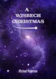 A Wisbech Christmas synopsis, comments