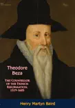 Theodore Beza synopsis, comments