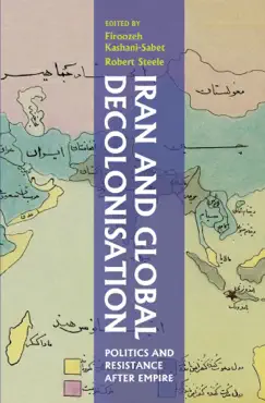iran and global decolonisation book cover image