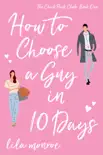 How to Choose a Guy in 10 Days synopsis, comments