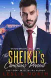 The Sheikh's Christmas Present sinopsis y comentarios