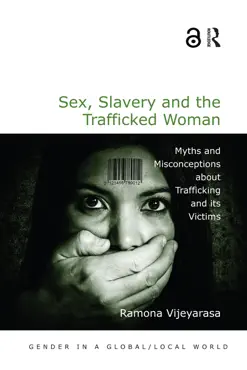 sex, slavery and the trafficked woman book cover image
