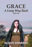 Grace : A Long Way Back (Book Two) sinopsis y comentarios