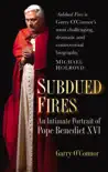 Subdued Fires synopsis, comments