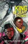 King of Dead Things synopsis, comments