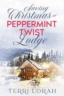 saving christmas at peppermint twist lodge book cover image