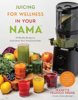juicing for wellness in your nama book cover image
