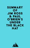 Summary of Jim Ross & Paul O'Brien's Under the Black Hat sinopsis y comentarios
