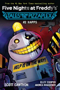 happs: an afk book (five nights at freddy's: tales from the pizzaplex #2) book cover image