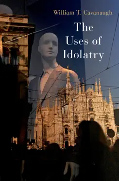 the uses of idolatry imagen de la portada del libro
