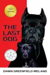 The Last Dog synopsis, comments