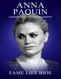 anna paquin a short unauthorized biography imagen de la portada del libro