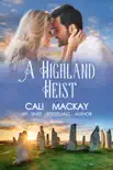 A Highland Heist synopsis, comments