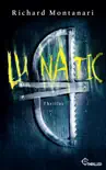 Lunatic synopsis, comments