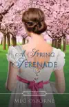 A Spring Serenade synopsis, comments