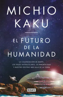 el futuro de la humanidad imagen de la portada del libro