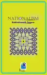 Nationalism - Rabindranath Tagore synopsis, comments
