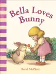 Bella Loves Bunny synopsis, comments
