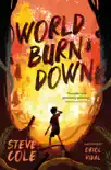 World Burn Down synopsis, comments