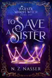 To Save a Sister synopsis, comments