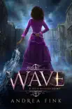 Wave synopsis, comments