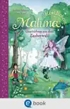 Maluna Mondschein - Geschichten aus dem Zauberwald synopsis, comments