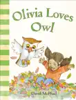 Olivia Loves Owl synopsis, comments