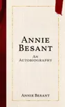 Annie Besant sinopsis y comentarios