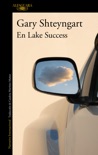 En Lake Success book summary, reviews and downlod