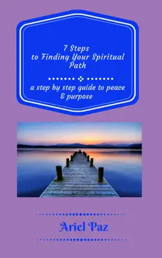 7 steps to finding your spiritual path book cover image