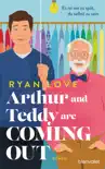 Arthur and Teddy are Coming out - Es ist nie zu spät, du selbst zu sein! sinopsis y comentarios