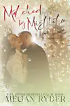 Matched by Mistletoe synopsis, comments