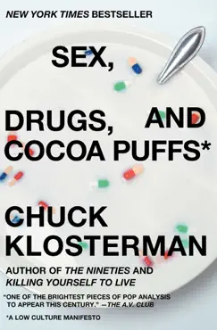 sex, drugs, and cocoa puffs book cover image