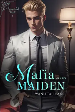 the mafia and his maiden: beautiful hell book cover image