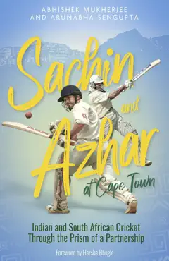 sachin and azhar at cape town imagen de la portada del libro