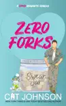 Zero Forks synopsis, comments