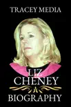Liz Cheney Biography Book synopsis, comments
