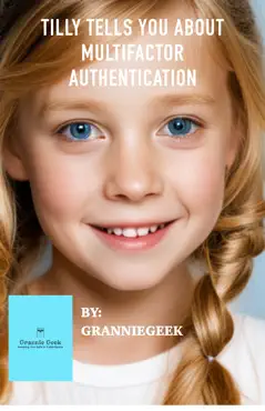 tilly tells you about multifactor authentication book cover image