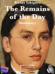 Kazuo Ishiguro - The Remains of the Day - Summary synopsis, comments