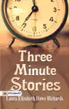 Three Minute Stories synopsis, comments