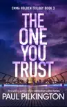 The One You Trust book summary, reviews and download