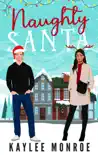 Naughty Santa synopsis, comments