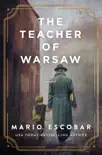 The Teacher of Warsaw synopsis, comments
