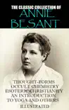 The classic collection of Annie Besant. Illustrated synopsis, comments