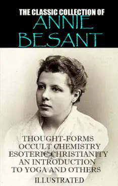 the classic collection of annie besant. illustrated imagen de la portada del libro