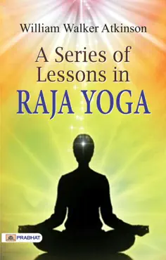 a series of lessons in raja yoga book cover image