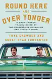 Round Here and Over Yonder synopsis, comments