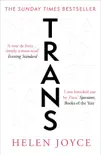 Trans synopsis, comments