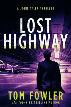 lost highway: a john tyler thriller book cover image
